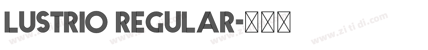 Lustrio Regular字体转换